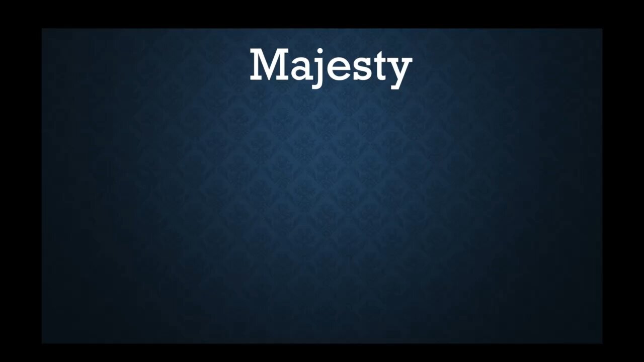 Majesty