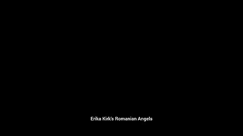 Erika Kirk's Romanian Angels- Serious Questions Need To Be Asked