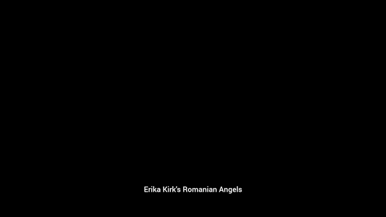 Erika Kirk's Romanian Angels- Serious Questions Need To Be Asked