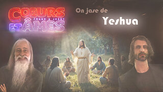 Grande Première de COEURS et ÂMES | On jase de Yeshua sur malibertv.tv