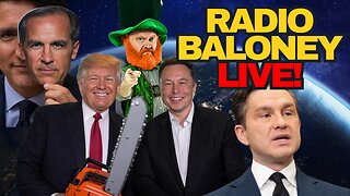 Radio Baloney Live! USAID Insanity, Canada Needs A DOGE, Carbon Tax Carney, Pierre Poilievre