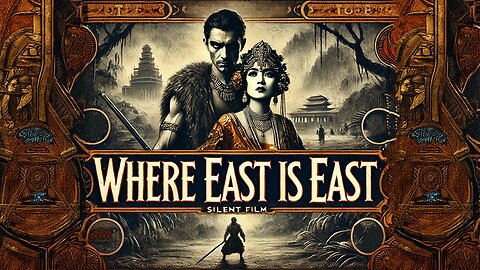 Where East is East (1929) Full Movie