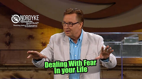 Dealing With Fear In Your Life #spencernordyke #lifeupgrade #dealingwithfear