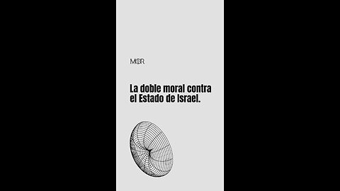 La Doble Moral Contra el Estado de Israel