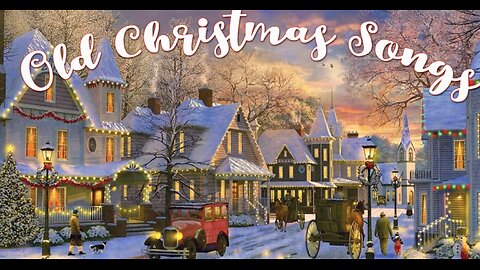 00077-Old Christmas Songs Playlist Top best old Christmas songs ever