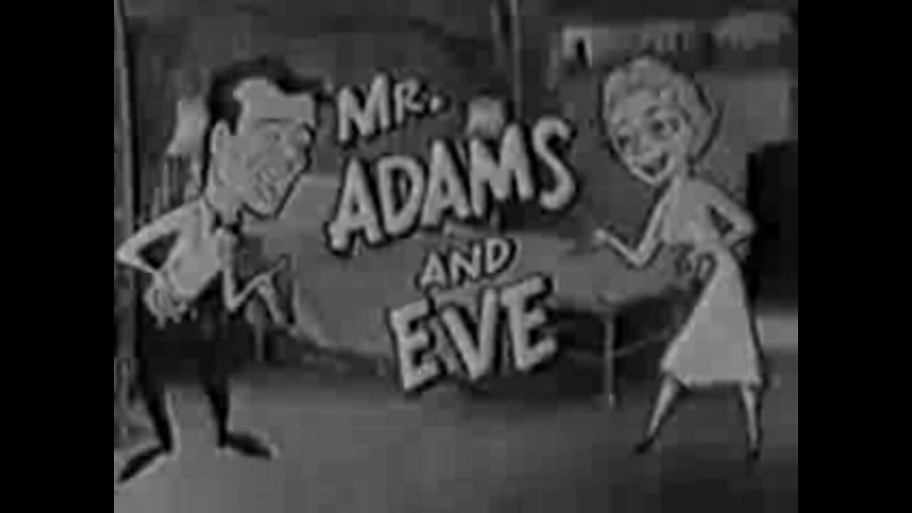 Worldwide1TV presents a classic TV show Mr. Adams & Eve 1957