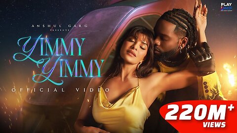 Yimmy Yimmy - Tayc | Shreya Ghoshal | Jacqueline Fernandez | Rajat N | Rana | Nyadjiko | Anshul Garg