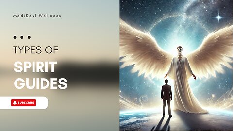 Types of Spirit Guides | Who is Guiding You & How to Connect
