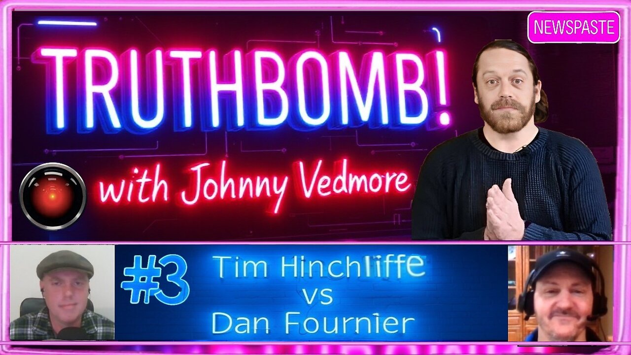 TRUTHBOMB! #3: Tim Hinchliffe vs Dan Fournier