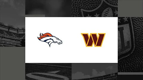NFL - Broncos VS Commanders
