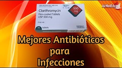 Mejores Antibióticos para Infecciones