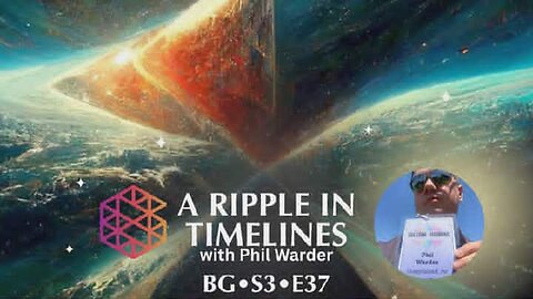 BG-S3-37: A ripple in timelines with Phil Warder