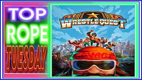 Top Rope Tuesday: WrestleQuest Gameplay Continued