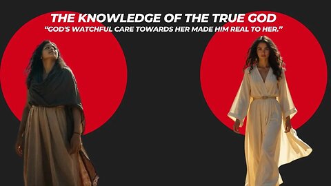 The Knowledge of the True God