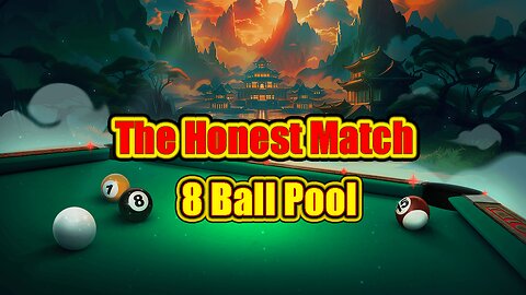 🎱 The Honest Match – No Trick Shots Needed 8 Ball Pool