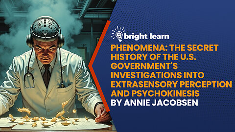 BrightLearn - Phenomena by Annie Jacobsen