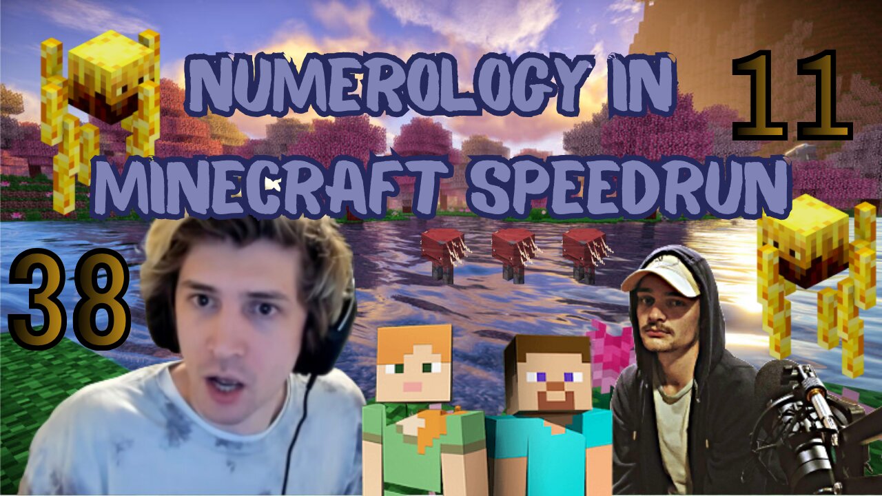 How Numerology Applies To XQC’s Minecraft Speed Run