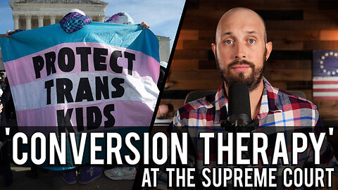 Supreme Court Hears Colorado’s Kid ‘Conversion Therapy’ Ban | This One’s Going Down