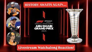 Formula 1 Abu Dhabi Grand Prix 2025 Livestream Watchalong Reaction