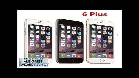 Apple iPhone 6 Plus 6P Mobile Cell Phone 5.5" 16/64/128GB ROM Dual Review