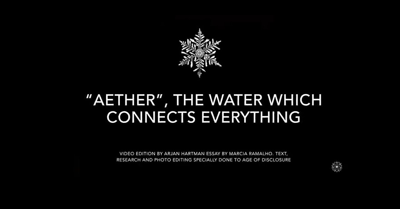 AETHER THE WATER THAT CONNECTS EVERYTHING