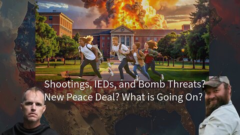 Bomb Threats at Colleges, IEDs, Shooting of Innocents, and The Board of Peace! What is Going On?