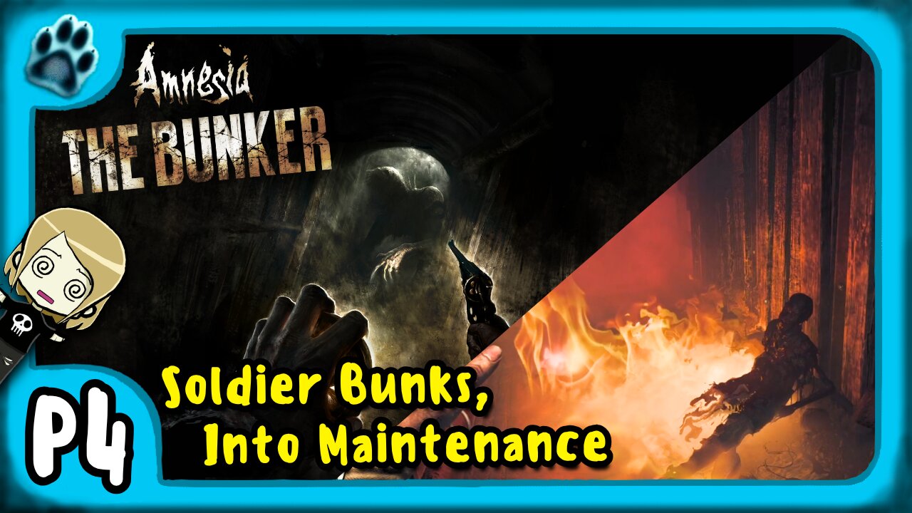 Amnesia: The Bunker P4 | Soldier Bunks, Into Maintenance