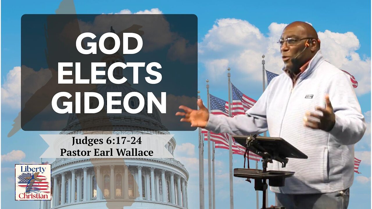 God Elects Gideon- Judges 6:17-24