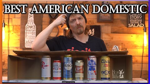 What’s The Best American Domestic Beer?