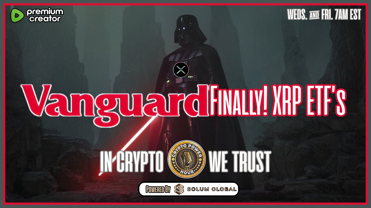 Vanguard Finally! XRP ETF’s