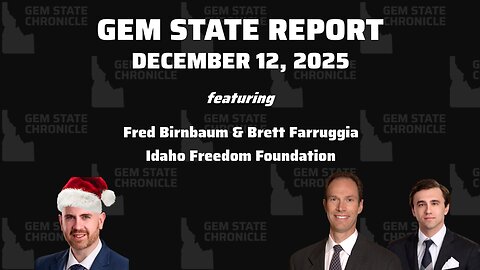Gem State Report: December 12, 2025