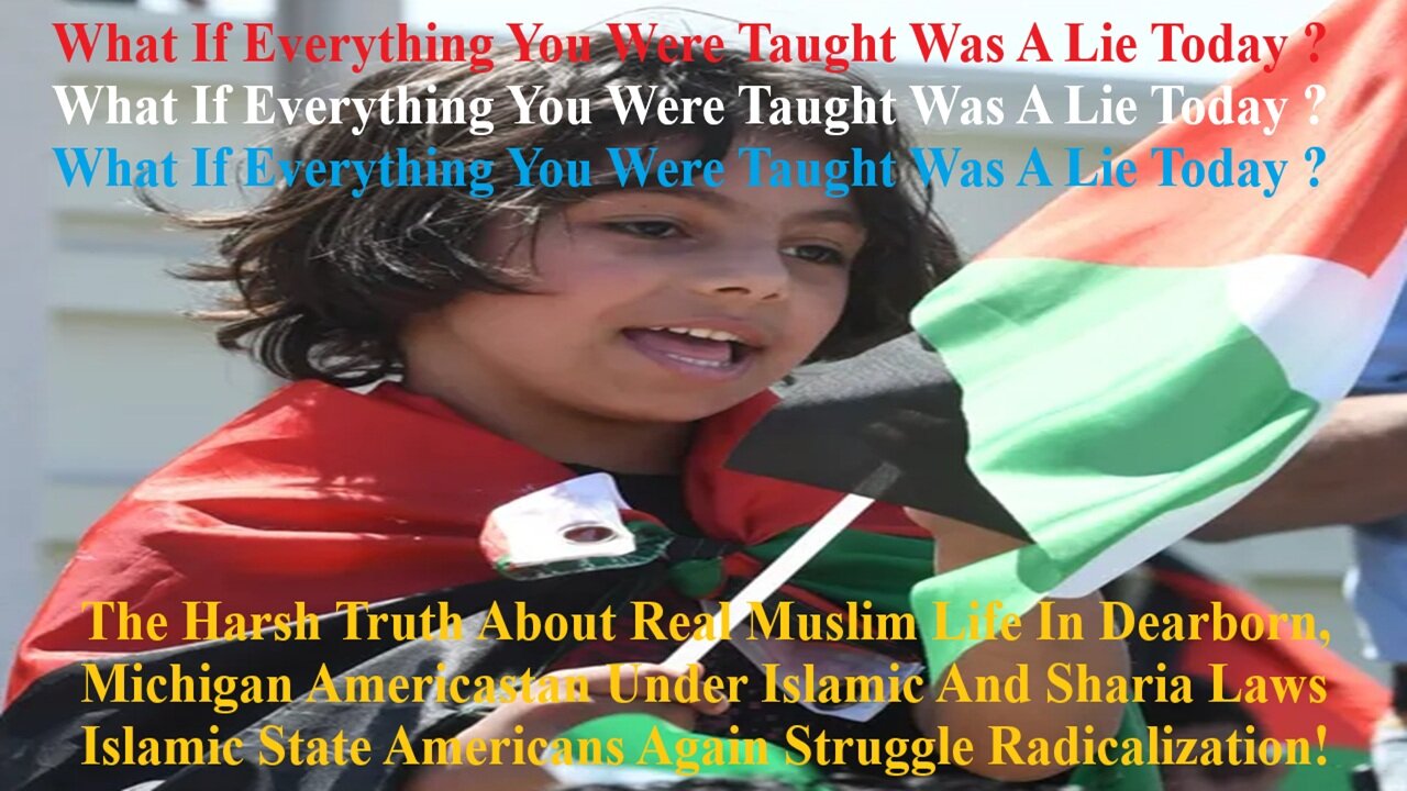 The Harsh Truth About Muslim Life In Dearborn, Michigan Americastan Under Islamic And Sharia Laws