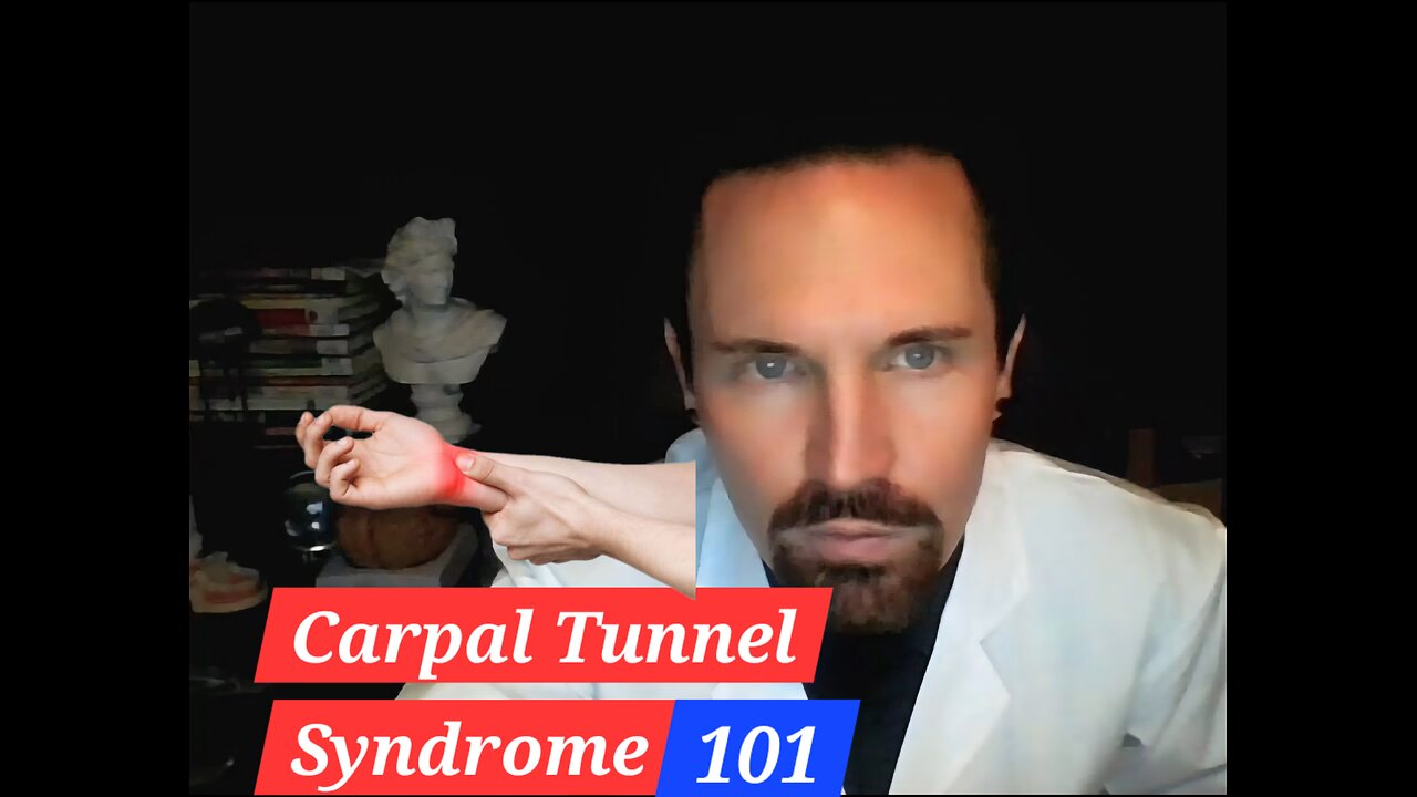 Carpal Tunnel Syndrome 101 The Basics