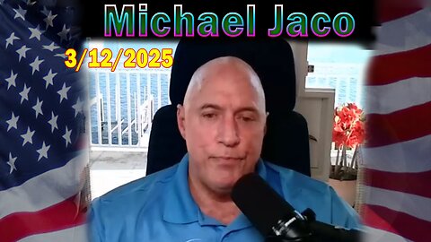 Michael Jaco & Derek Johnson Update Today Mar 12: Discuss President Trump Taking Down The Deep State