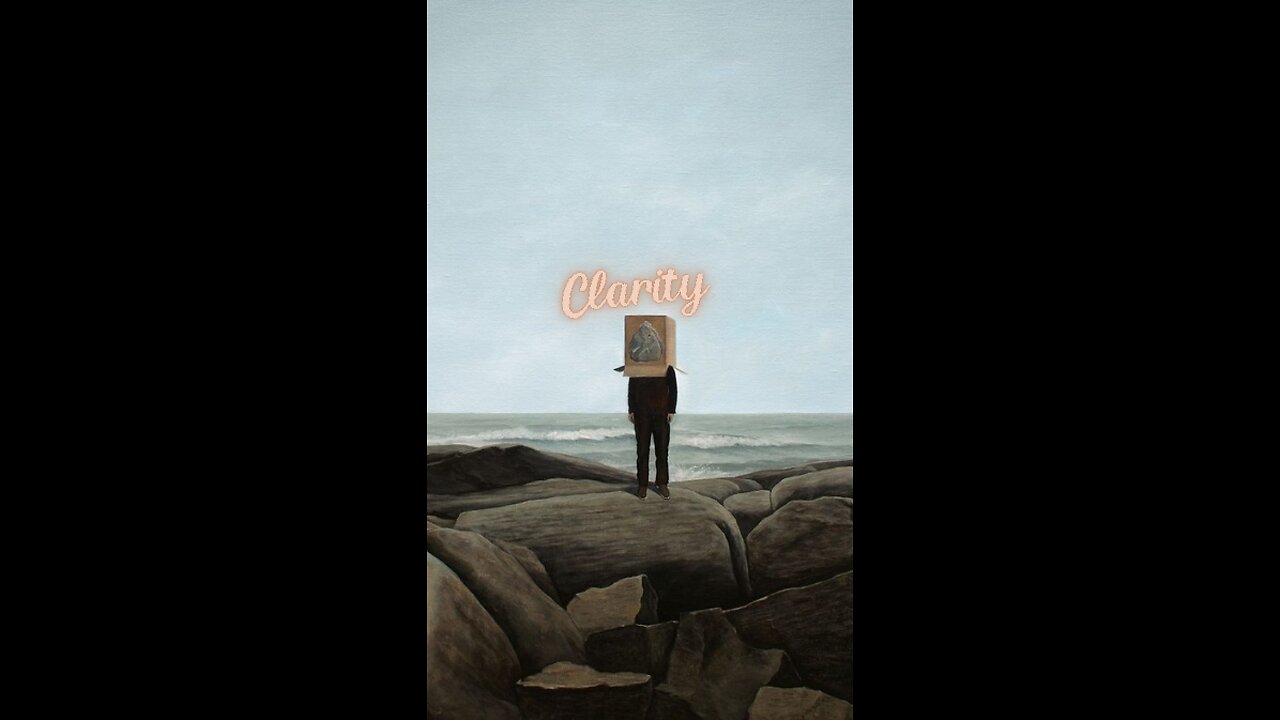 "Clarity"