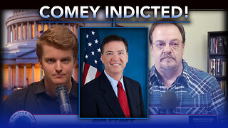 BREAKING: James Comey INDICTED & More | Washington Report