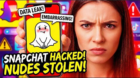 Snapchat Hacked. Nudes Leaked.