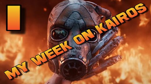 My Week on Kairos #1.