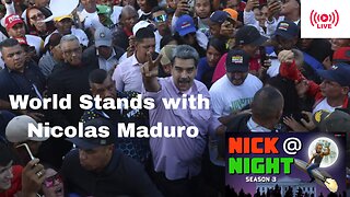 World Unites Behind Nicolas Maduro! Trump/Epstein Hilarity Continues. Japan Threatens China