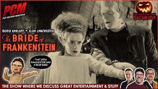 Movie Geeks Discuss the Classic THE BRIDE OF FRANKENSTEIN (1935)