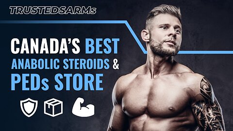 Trusted SARMs Canada | Premium Anabolic Steroids for Bodybuilders 🇨🇦