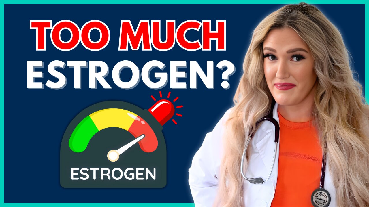 Estrogen Dominance EXPLAINED: Symptoms, Causes, and Natural Fixes!