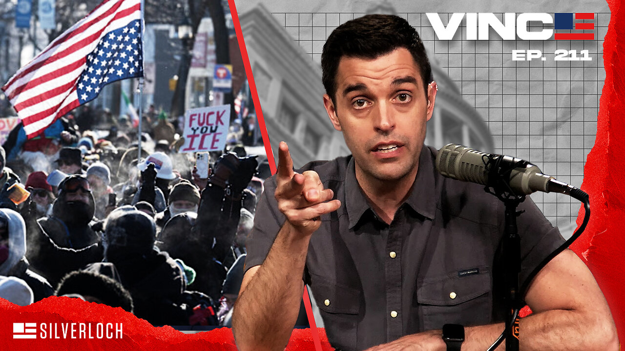 What Exactly Happened In Minneapolis This Weekend? | Episode 211 - 01/26/26 VINCE