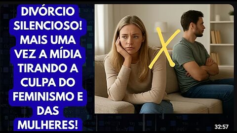DIVÓRCIO SILENCIOSO: UM DOS EFEITOS MALÉFICOS DO FEMIMI!