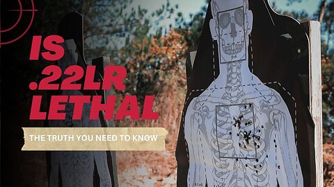 Can .22LR really be lethal? The Truth You Need To Know