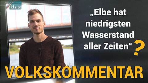 „Elbe hat niedrigsten Wasserstand aller Zeiten“ - Schlagzeile im Faktencheck