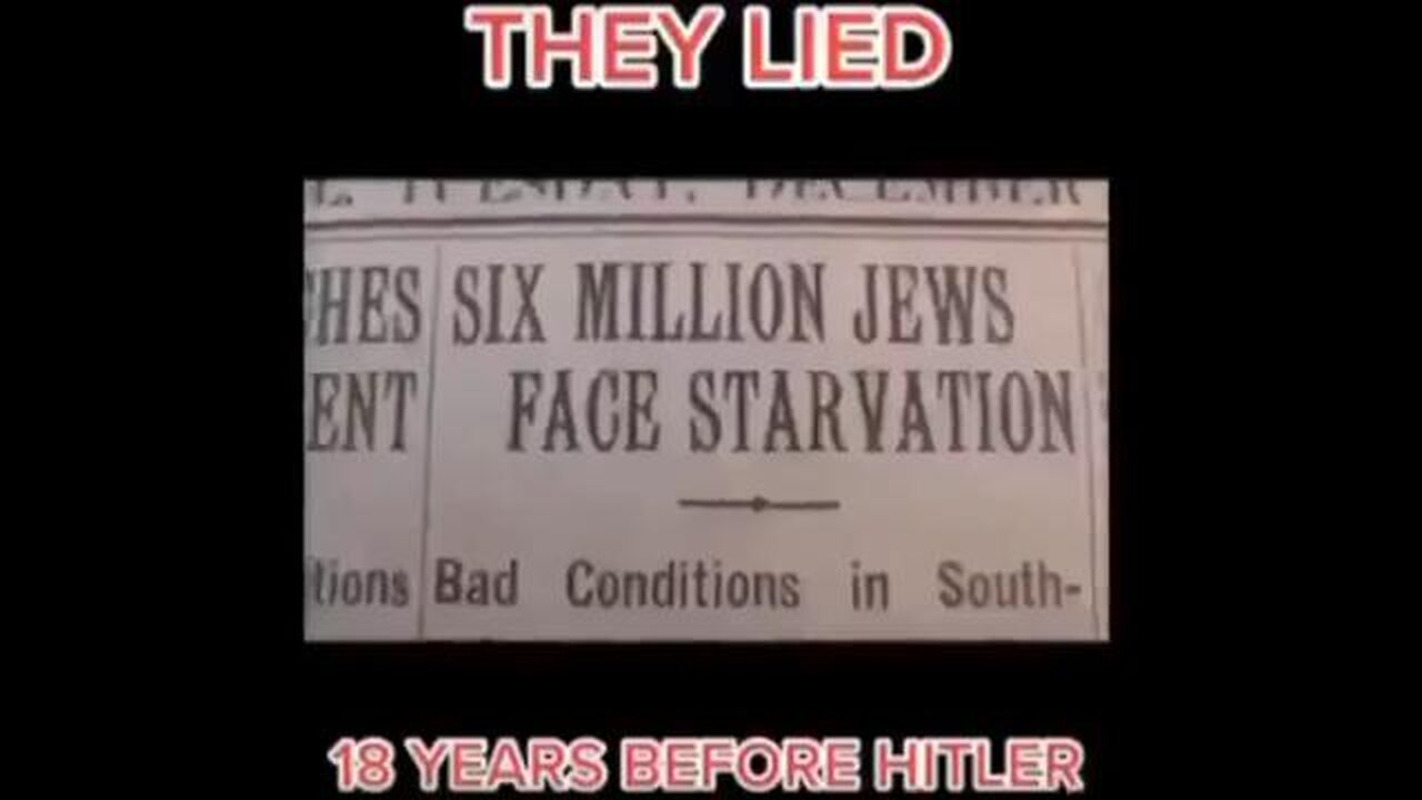 18 YRS BEFORE HITLER CAME TO POWER THE 6 MILLION JEWS KILLED LIE WAS USED ✡️