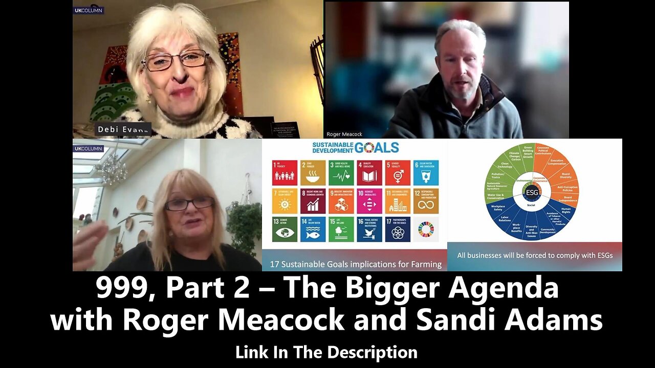 999, Part 2 – The Bigger Agenda – with Roger Meacock and Sandi Adams