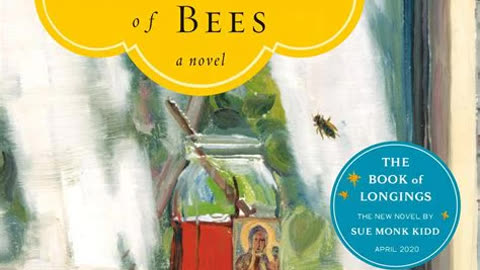 The Secret Life of Bees by Sue Monk Kidd | Summary and Critique