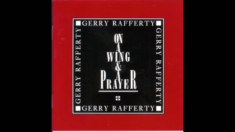 Gerry Rafferty - On A Wing & A Prayer (Europe) 1992 CD